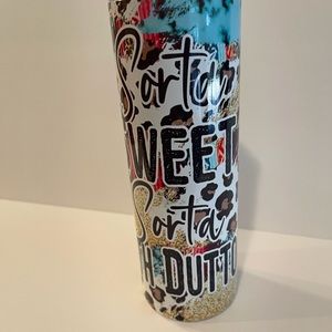 NEW 20 oz tumbler   Sorta sweet sorta Beth Dutton       Yellowstone